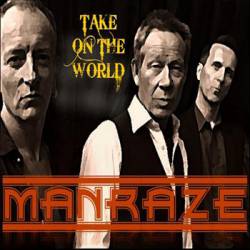Man Raze : Take on the World